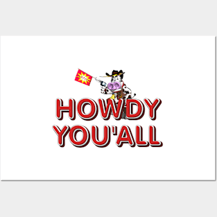 Howdy You'all Posters and Art